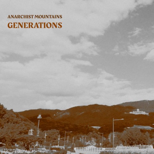 Anarchist Mountains - Generations (2019)