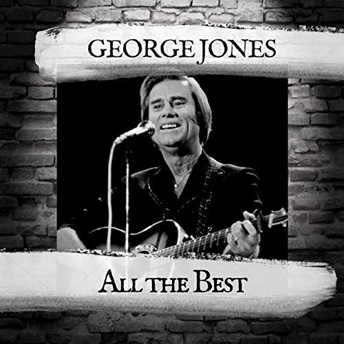 George Jones - All the Best (2019)