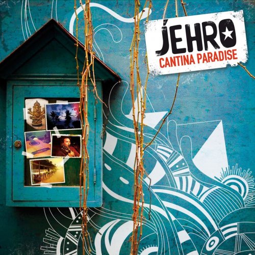 Jehro - Cantina Paradise (2011)