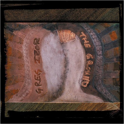 Greg Izor - The Ground (2019)