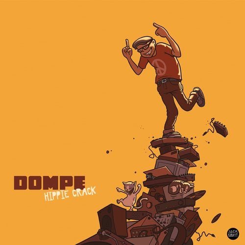 Dompe - Hippie Crack (2019)