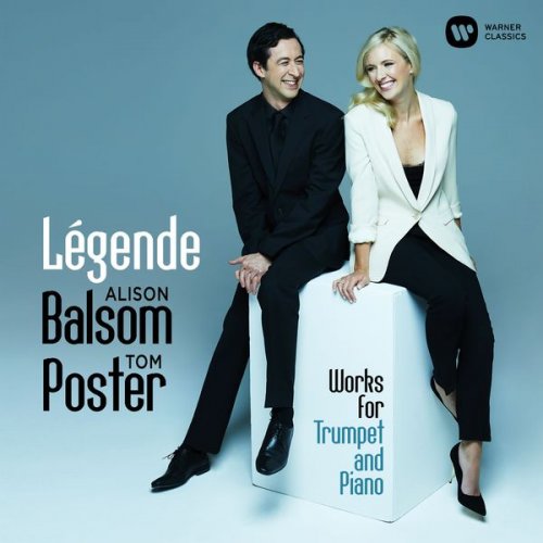 Alison Balsom, Tom Poster  -  Légende - Works for Trumpet and Piano (2016)
