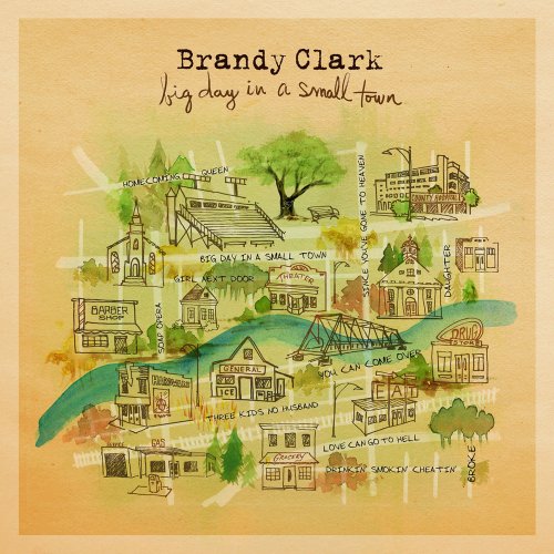 Brandy Clark - Big Day in a Small Town (2016) [Hi-Res]