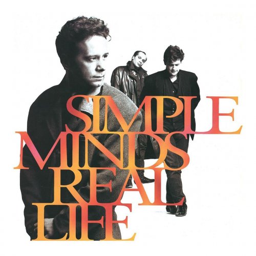 Simple Minds - Real Life (1991 Remaster) (2002)