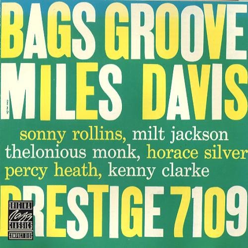 Miles Davis - Bags' Groove (1987) Flac