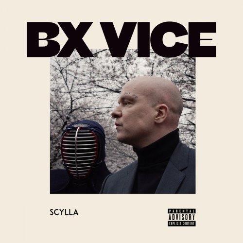 Scylla - BX Vice (2019)