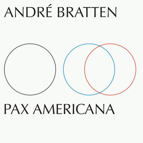 Andre Bratten - Pax Americana (2019)