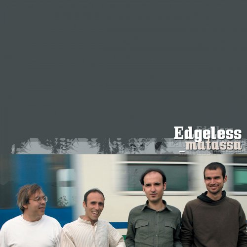 Edgeless - Matassa (2019)