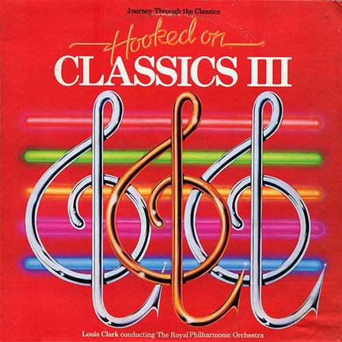 The Royal Philharmonic Orchestra - Hooked On Classics III (1983) LP