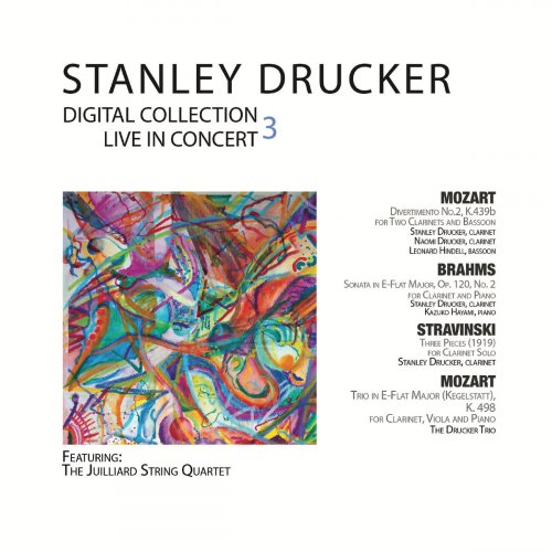 Stanley Drucker - Digital Collection (Live in Concert 3) (2019)