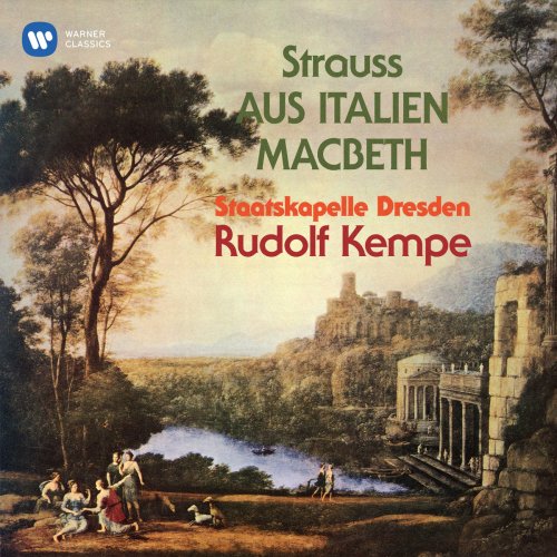Rudolf Kempe - Strauss: Aus Italien, Op. 16 & Macbeth, Op. 23 (2019)