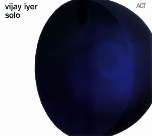 Vijay Iyer - Solo (2010)