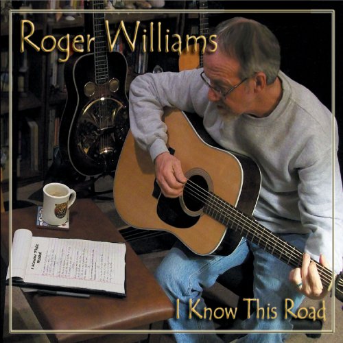 Roger Williams - I Know This Road (2019)