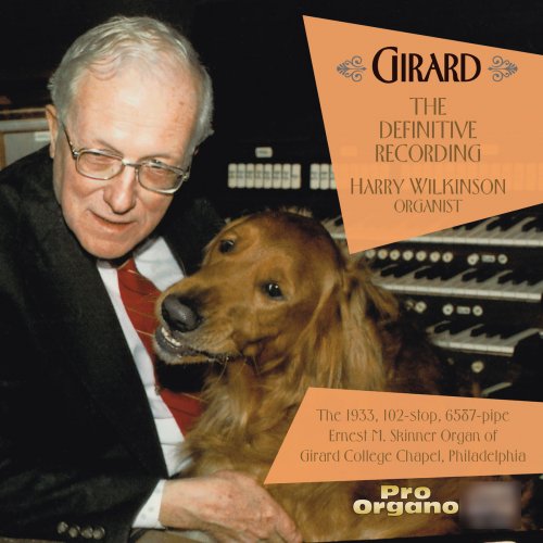 Harry Wilkinson - Girard: The Definitive Recording, Vol. 1 (2019)