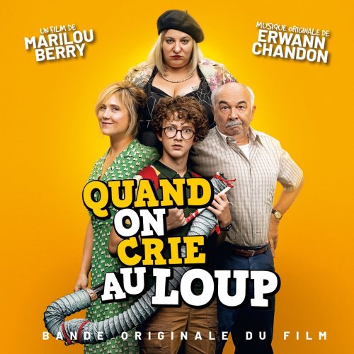 Erwann Chandon - Quand on crie au loup (Bande originale du film) (2019) [Hi-Res]