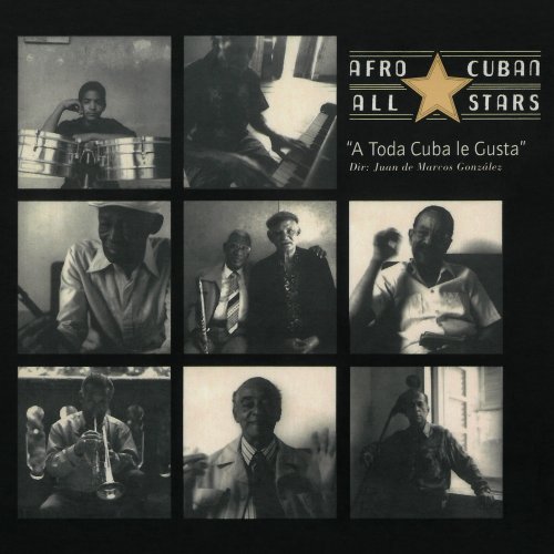 Afro-Cuban All Stars - A Toda Cuba Le Gusta (2018 Remastered Version) (2019) [Hi-Res]