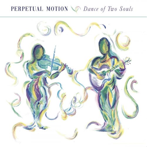 Perpetual Motion - Dance of Two Souls (2019)