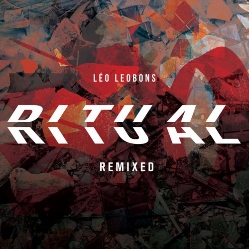 Léo Leobons - Ritual REMIXED (2019)