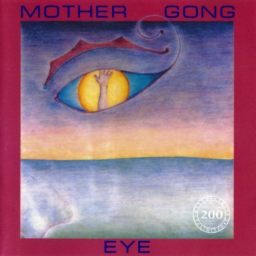 Mother Gong - Eye (1994)