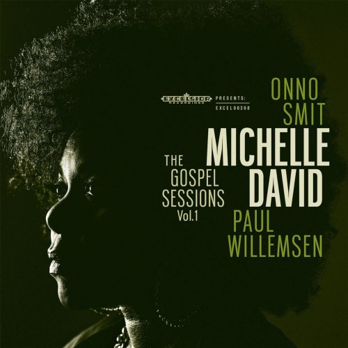 Michelle David - The Gospel Sessions, Vol. 1 (2015)