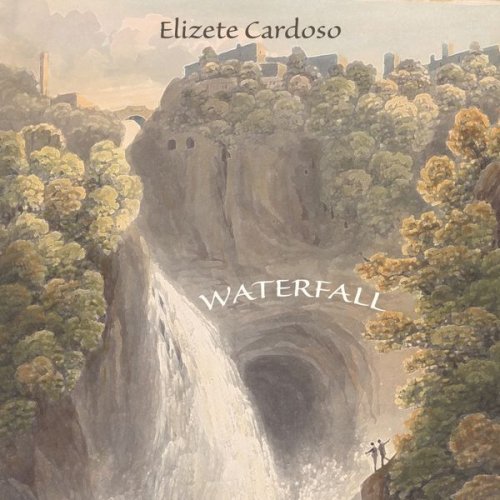 Elizeth Cardoso - Waterfall (2019)
