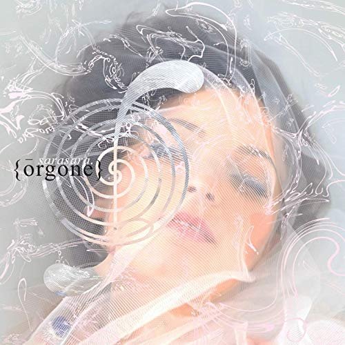 Sarasara - Orgone (2019)