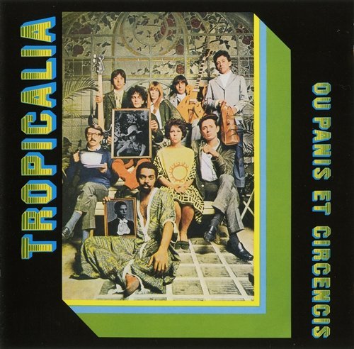 VA - Tropicália Ou Panis Et Circensis (1968/2015)