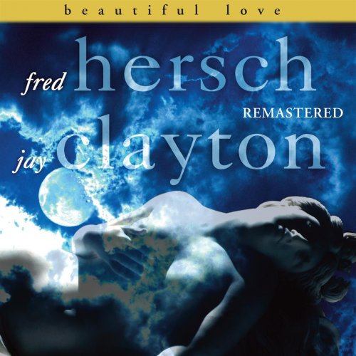 Fred Hersch & Jay Clayton - Beautiful Love (Remastered) (2017) [Hi-Res]