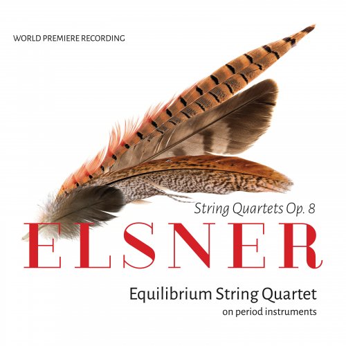 Equilibrium String Quartet - Elsner: String Quartets, Op. 8 (2019)