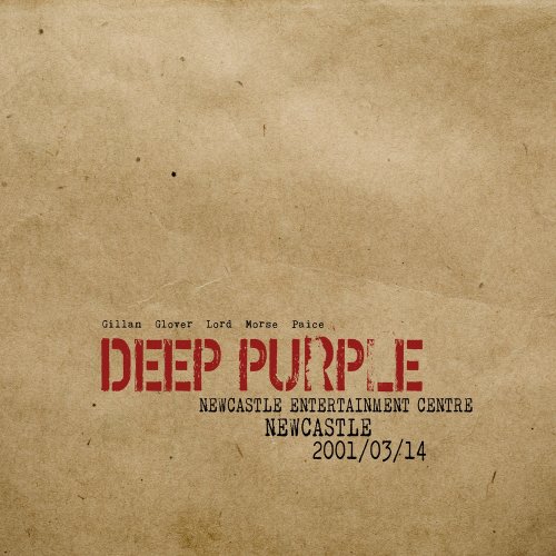 Deep Purple - Live In Newcastle 2001 (2019)