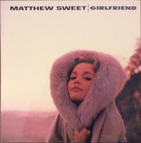Matthew Sweet - Girlfriend (1991/2019) [24bit FLAC]