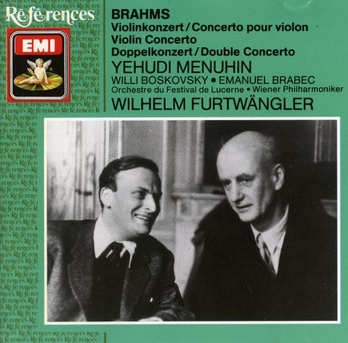 Yehudi Menuin, Willi Boskovsky, Emanuel Brabec, Wilhelm Furtwangler - Brahms: Violin Concerto, Double Concerto (1990)