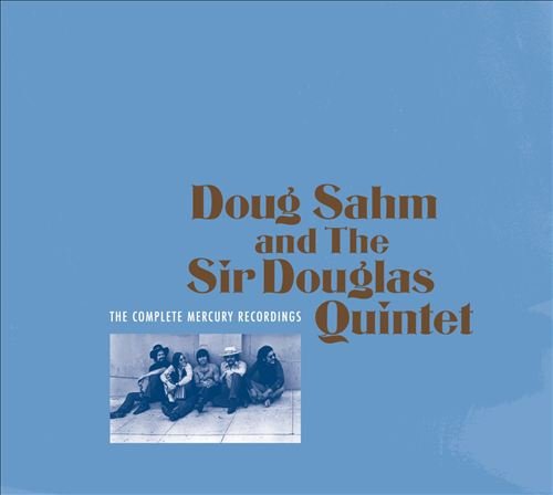 Sir Douglas Quintet - The Complete Mercury Masters (2005) 5CD