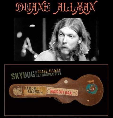 Duane Allman - Skydog: The Duane Allman Retrospective (7CD Box Set) (2013)