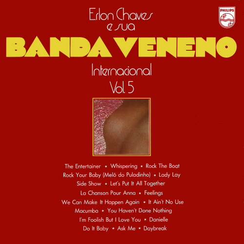 Erlon Chaves - Banda Veneno Internacional Vol.5 (1974/2002)