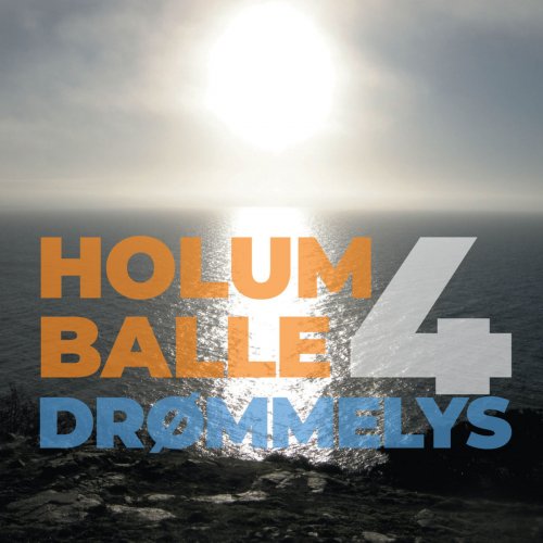 Holum Balle Quartet - Drømmelys (2019)