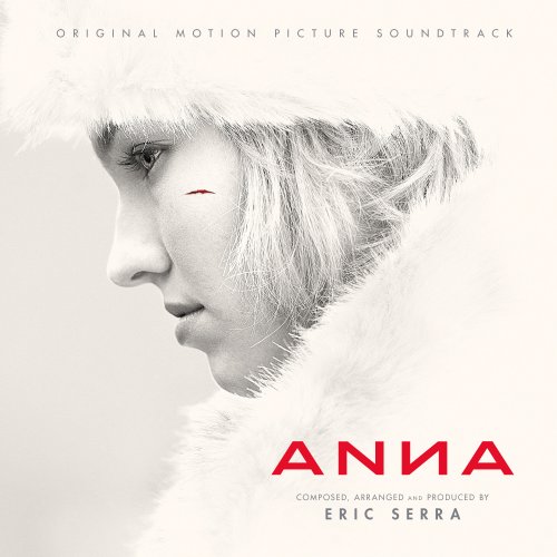 Eric Serra - Anna (Original Motion Picture Soundtrack) (2019) [Hi-Res]
