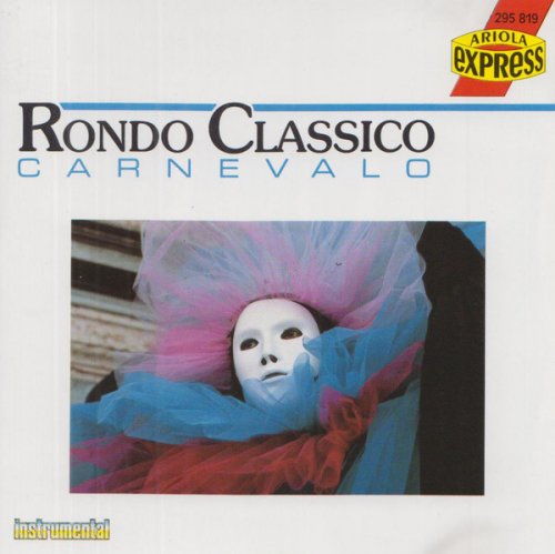 Rondo Classico - Carnevalo (1990) CD-Rip