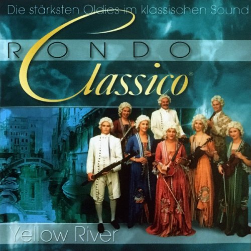 Rondo Classico - Yellow River (2002) CD-Rip