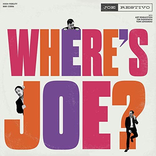 Joe Restivo - Where's Joe? (2019)