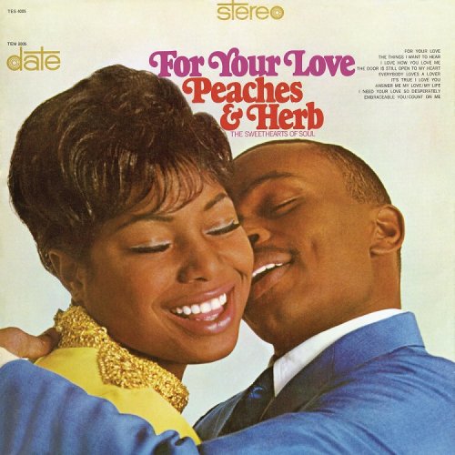 Peaches & Herb - For Your Love (1967)