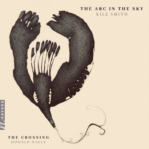 The Crossing & Donald Nally - Kile Smith: The Arc in the Sky (2019) [Hi-Res]