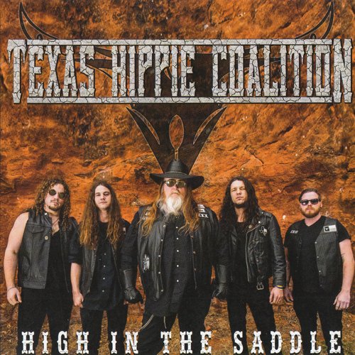 Texas Hippie Coalition - High In The Saddle (2019) [CD Rip]