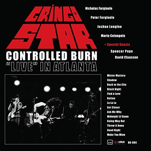 Gringo Star - Controlled Burn (Live in Atlanta) (2019)