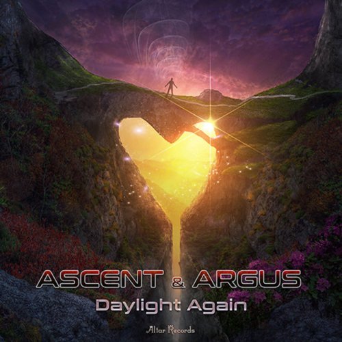 Ascent & Argus - Daylight Again (2019)