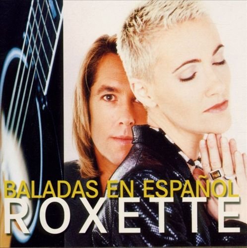 Roxette - Baladas En Espanol (1996)