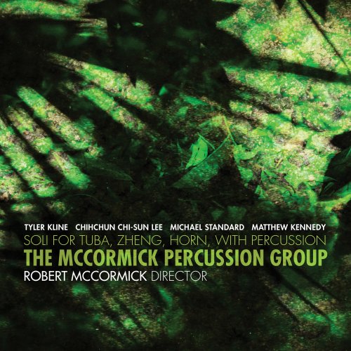 Robert McCormick, McCormick Percussion Group - Tyler Kline, Michael Standard & Others: Chamber Works (2019) [Hi-Res]