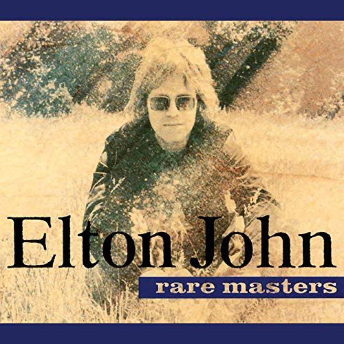 Elton John - Rare Masters (1992/2019)