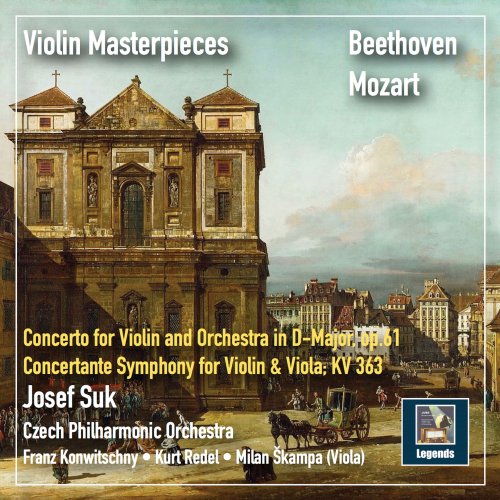 Kurt Redel, Franz Konwitschny, Czech Philharmonic Orchestra, Josef Suk - Violin Masterpieces: Josef Suk Plays Beethoven & Mozart (2019 Remaster) (2019) [Hi-Res]