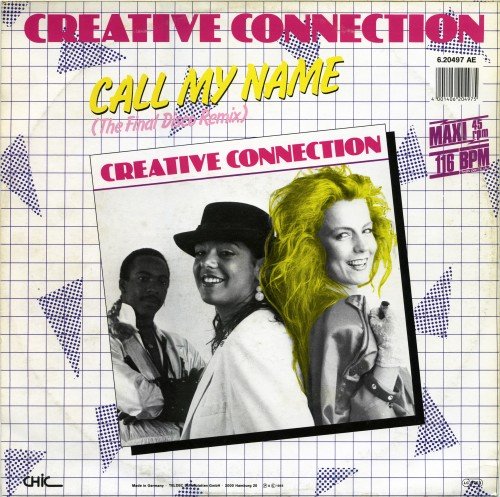 Creative Connection - Call My Name (The Final Disco Remix) (1985) [Vinyl, 12"]